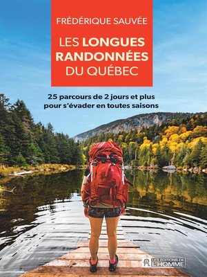 cover image of Les longues randonnées du Québec